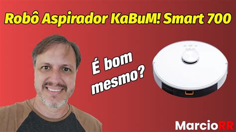 Unboxing E Teste Do Rob Aspirador Kabum Smart Youtube