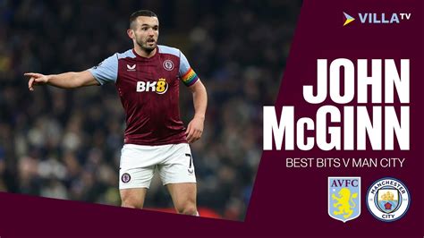 SUPER JOHN McGINN Best Bits V Manchester City YouTube