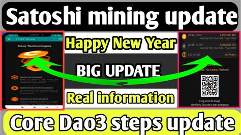 Satoshi New Update Core Dao Update Satoshi Mining Update Core