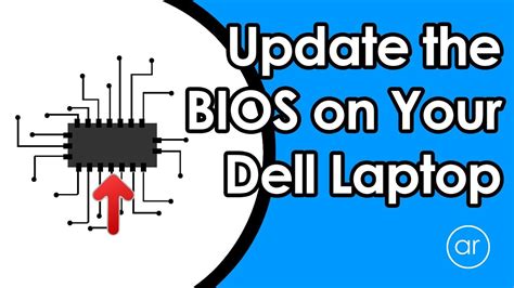 How To Update The Bios In Your Dell Laptop Youtube