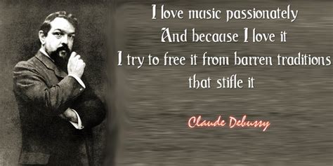 Claude Debussy Famous Quotes Quotesgram