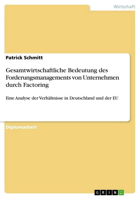 Gesamtwirtschaftliche Bedeutung Des Forderungsmanagements Von