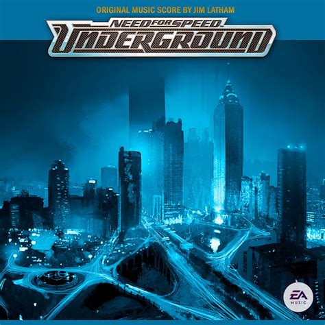 ‎need For Speed Underground Original Soundtrack Album By Jim Latham And Ea Games Soundtrack