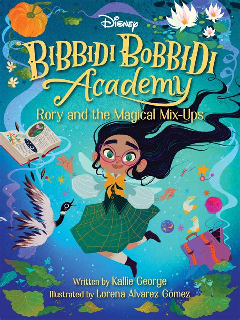 Disney Bibbidi Bobbidi Academy #1: Rory and the Magical Mix-Ups by ...