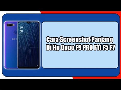 Cara Screenshot Panjang Di Hp Oppo F Pro F F F Youtube