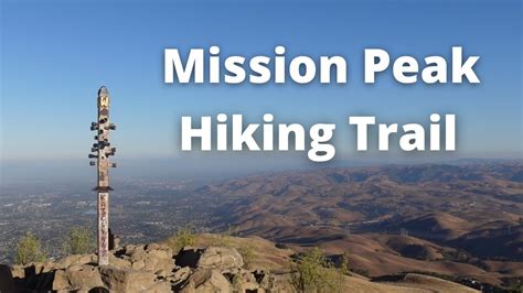 Mission Peak Hike In Fremont Ca Youtube