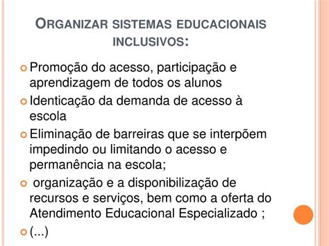 A Construção De Sistemas Educacionais Inclusivos Está Orientada Por: