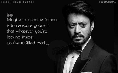 17 Best Irrfan Khan Quotes | 17 Sayings By Irrfan Khan