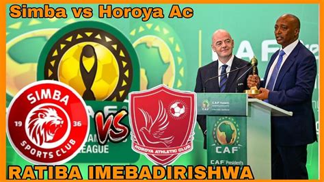 Breaking Caf Wabadiri Ratiba Ya Kombe La Klabu Bingwa Afrika Mechi Ya