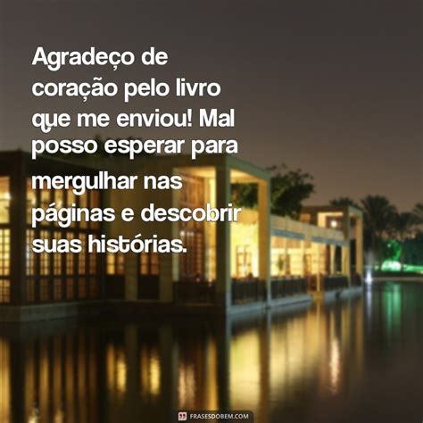 Obrigada Pelo Livro - Como Agradecer de Forma Criativa pelo Livro Recebido: Dicas e Exemplos ...