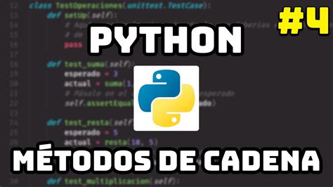 Curso Maestro de Python Métodos para Cadenas de Texto en Python 4