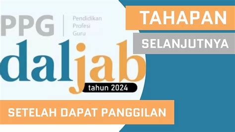 Apa Tahapan Selanjutnya Setelah Dipanggil PPG Daljab 2024 MOHON