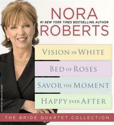 Nora Roberts' The Bride Quartet by Nora Roberts