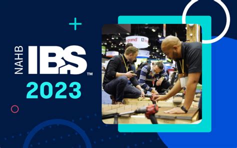 Buildertrends Guide To IBS Las Vegas 2023 Buildertrend