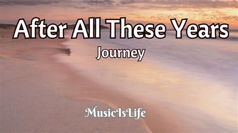 After All These Years Journey Song Lyrics YouTube