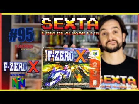 A Continua O De Uma Lenda F Zero X Nintendo Youtube