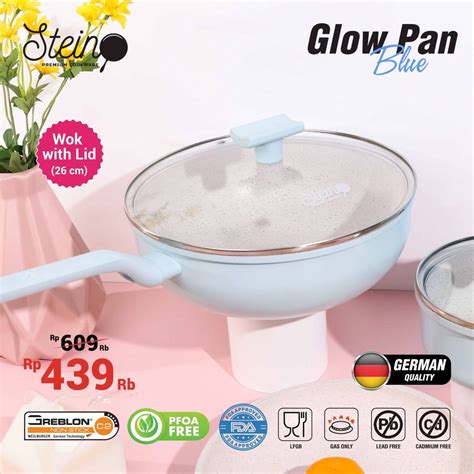 Jual TERMURAH Dan ORIGINAL GLOW PAN STEINCOOKWARE STEIN SERIES WOK