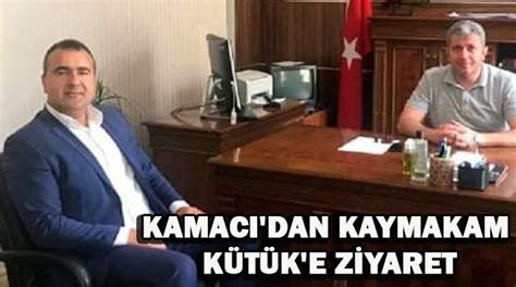 Kamacidan Kaymakam K T Ke Z Yaret Sayfa Gazetesi