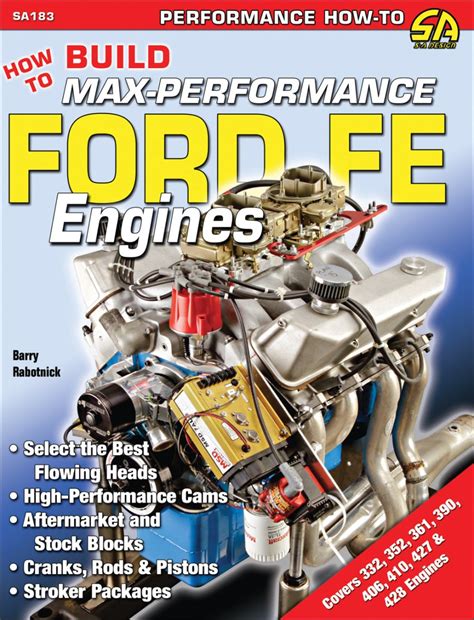 How to Build Max-Performance Ford FE Engines