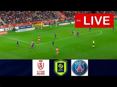 Reims Vs PSG Live Match Today PSG Vs Reims Live 2022 YouTube