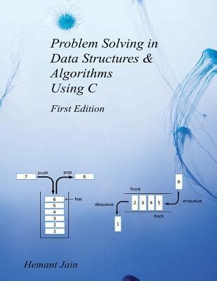 Problem Solving In Data Structures Algorithms Using C The Ultimate