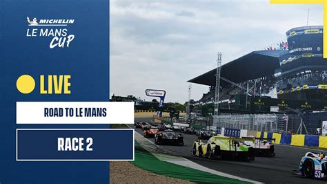 Replay Race Road To Le Mans Michelin Le Mans Cup English