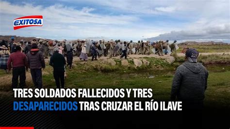 🔴🔵puno Tres Soldados Fallecidos Y Tres Desaparecidos Tras Cruzar El