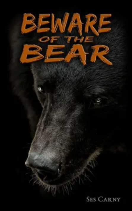 Beware of the Bear by Ses Carny | Goodreads