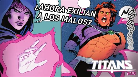 Ya no tienen ética contra los villanos Titans 2023 7 COMIC