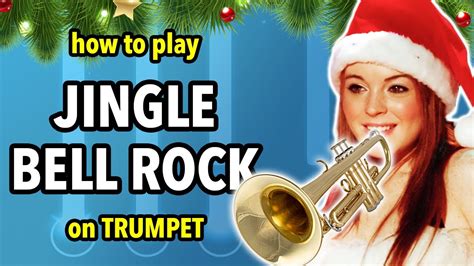 How To Play Jingle Bell Rock On Trumpet Brassified YouTube