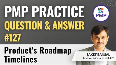 PMP Exam Practice Question And Answer 127 Product S Roadmap