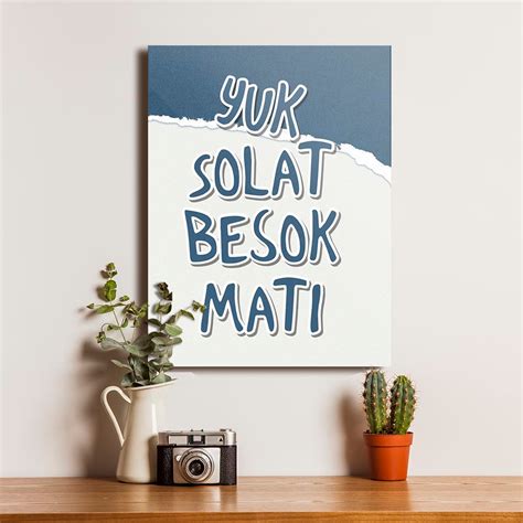 Jual Poster Ayo Sholat Shalat Quotes Kata Bijak Motivasi Hiasan Dinding