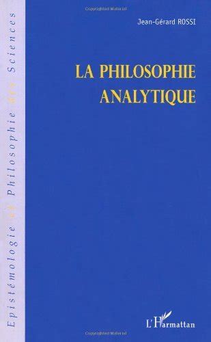 La Philosophie Analytique Epist Mologie Et Philosophie Des Sciences