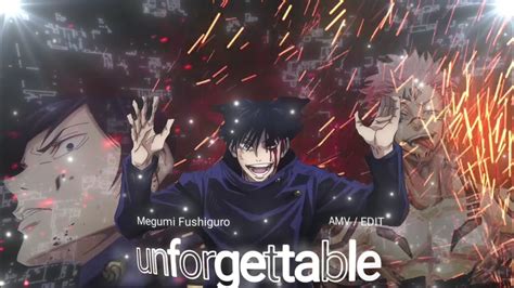 Megumi Fushiguro Unforgettable AMV EDIT YouTube