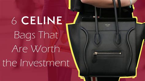 6 Celine Bags That Are Worth The Investment YouTube