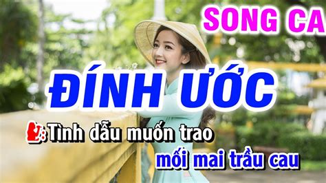 Đính Ước Karaoke Song Ca Nhạc Sống Phối Hay Dễ Hát Karaoke Nguyễn