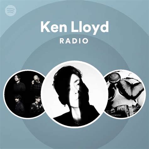 Ken Lloyd Radio Spotify Playlist