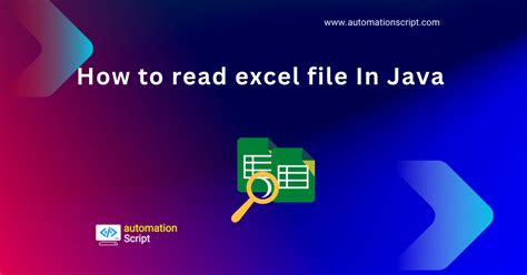 How To Read Excel File In Java Automation Script