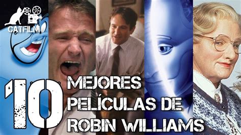 Las 10 Mejores Peliculas De Robin Williams Top 10 Youtube