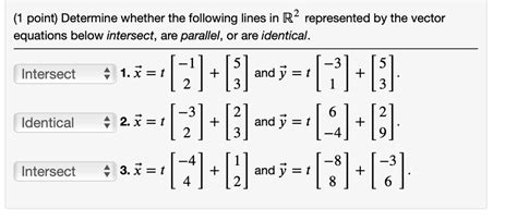 Solved Determine Whether The Following Lines In R Represented By The