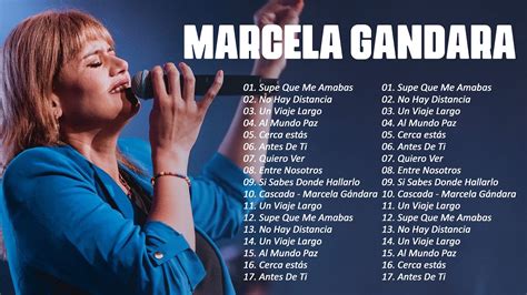 LA MEJOR MUSICA CRISTIANA 2024 MARCELA GANDARA SUS MEJORES EXITOS MIX