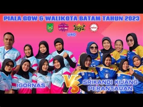 PIALA GOW IGORNAS VS SRIKANDI KIJANG PERANTAUAN YouTube