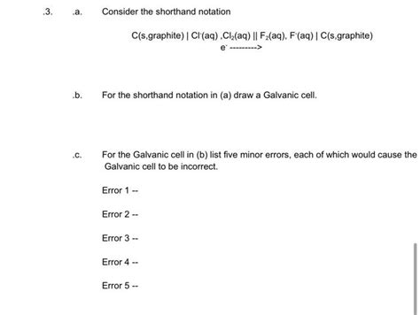 Solved 3 A Consider The Shorthand Notation C S Graphite