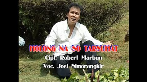 Joel Simorangkir Holong Naso Tarsuhat YouTube