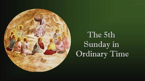 The Fifth Sunday In Ordinary Time 2023 Youtube