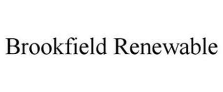 BROOKFIELD RENEWABLE Trademark of BROOKFIELD OFFICE PROPERTIES INC ...