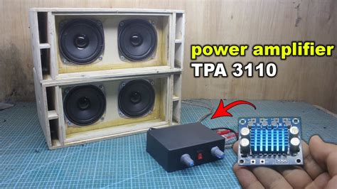 CARA MERAKIT POWER AMPLIFIER Clas D TPA 3110 TUTORIAL LENGKAP YouTube