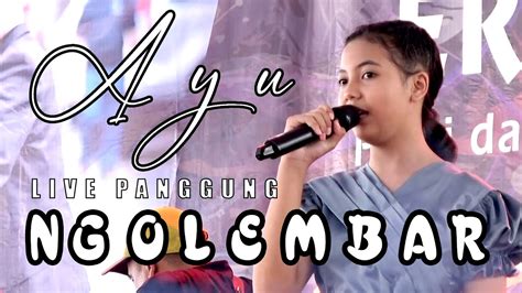 LAGU VIRAL NGOLEMBAR LIVE COVER AYU FEAT CEU TARSIH ELHA MUSIC