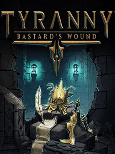 Tyranny Bastards Wound Video Game 2017 Imdb