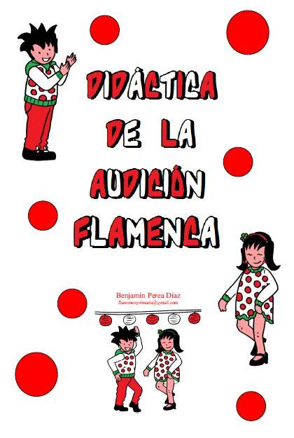 El Flamenco en Primaria Didáctica de la audición flamenca